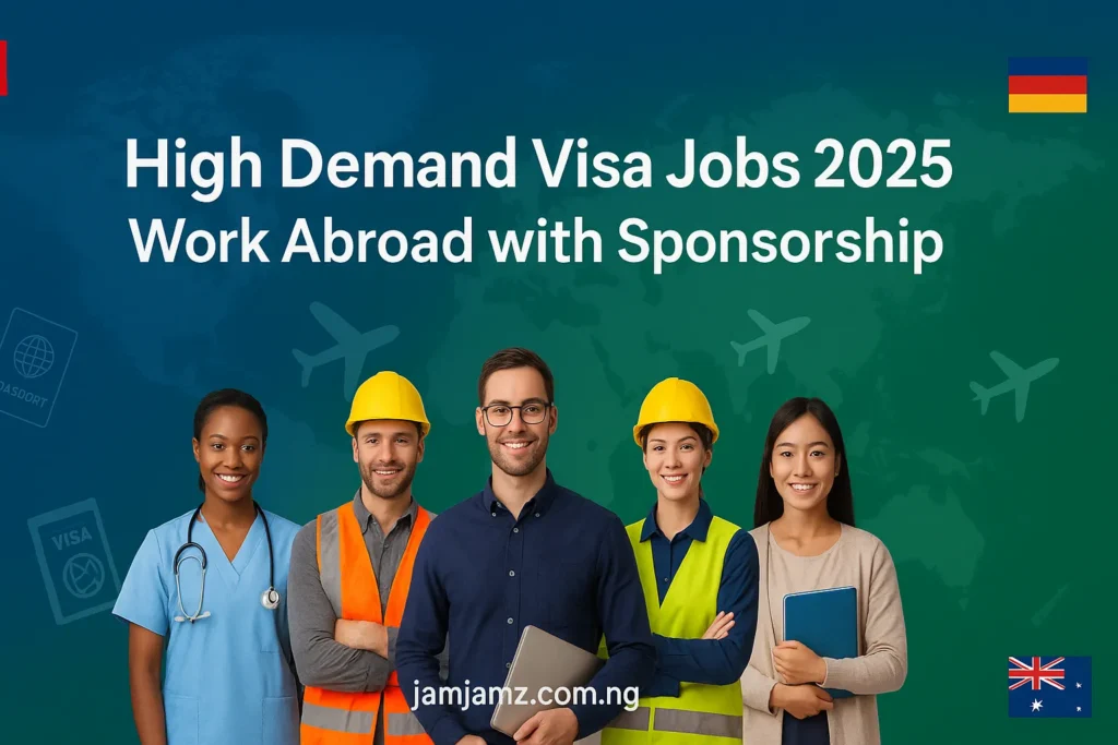 High Demand Visa Jobs 2025