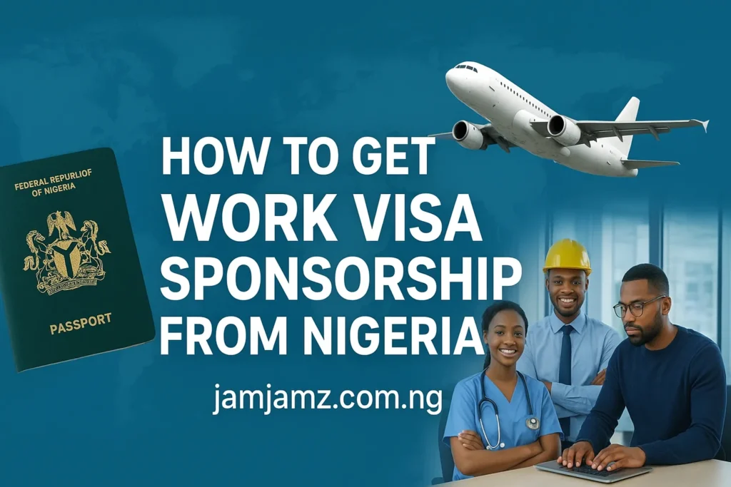 Work visa sponsorship from Nigeria